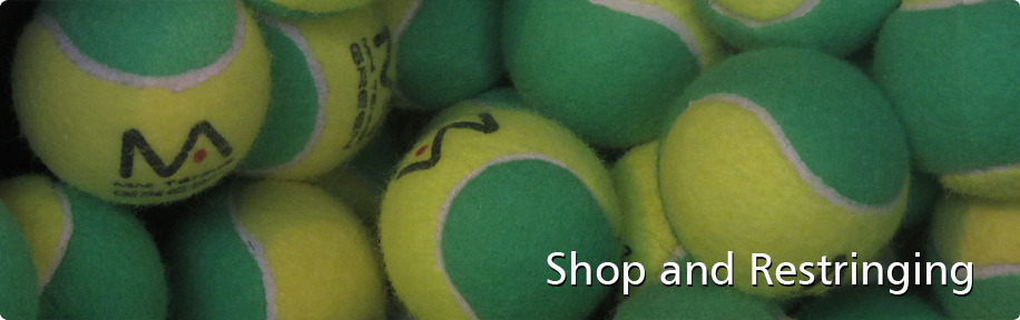 Shop and Restringing